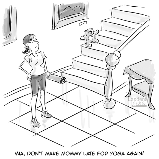 A woman yelling from downstairs to upstairs: Mia, don't make mommy late for yoga again.